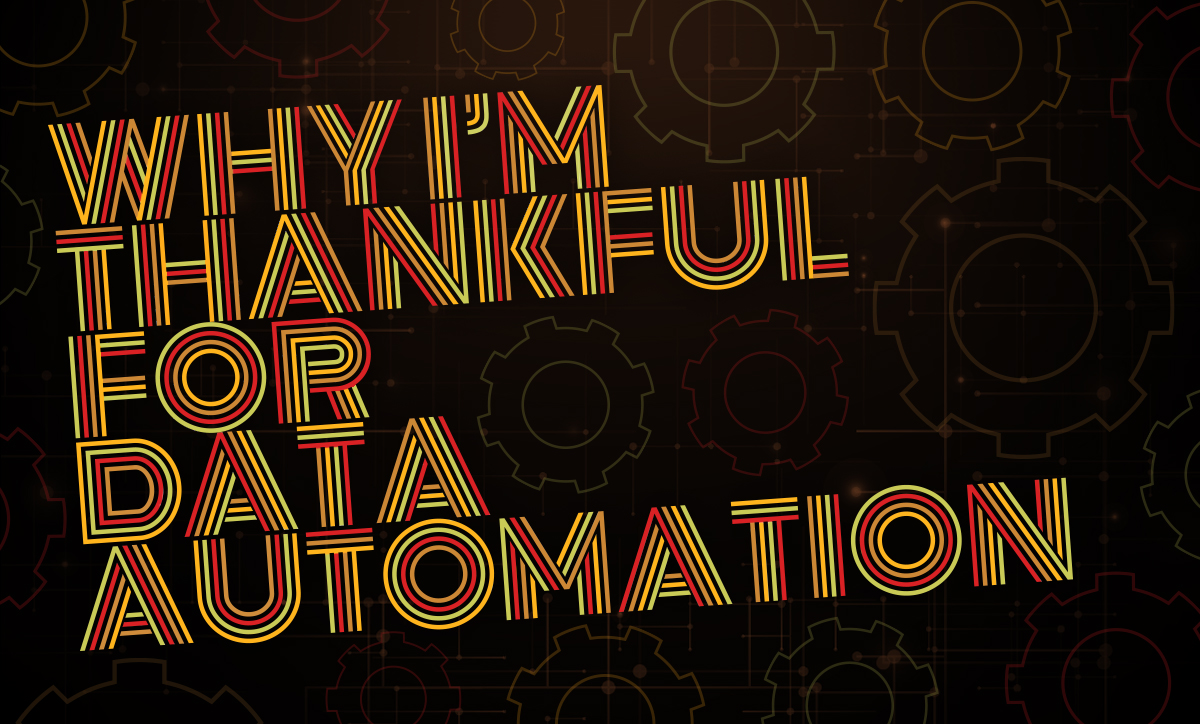 thankful for data automation solutions