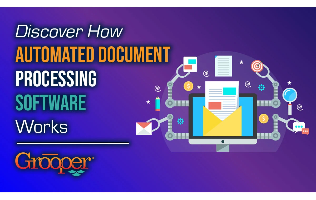 How Automated Document Processing Software Works