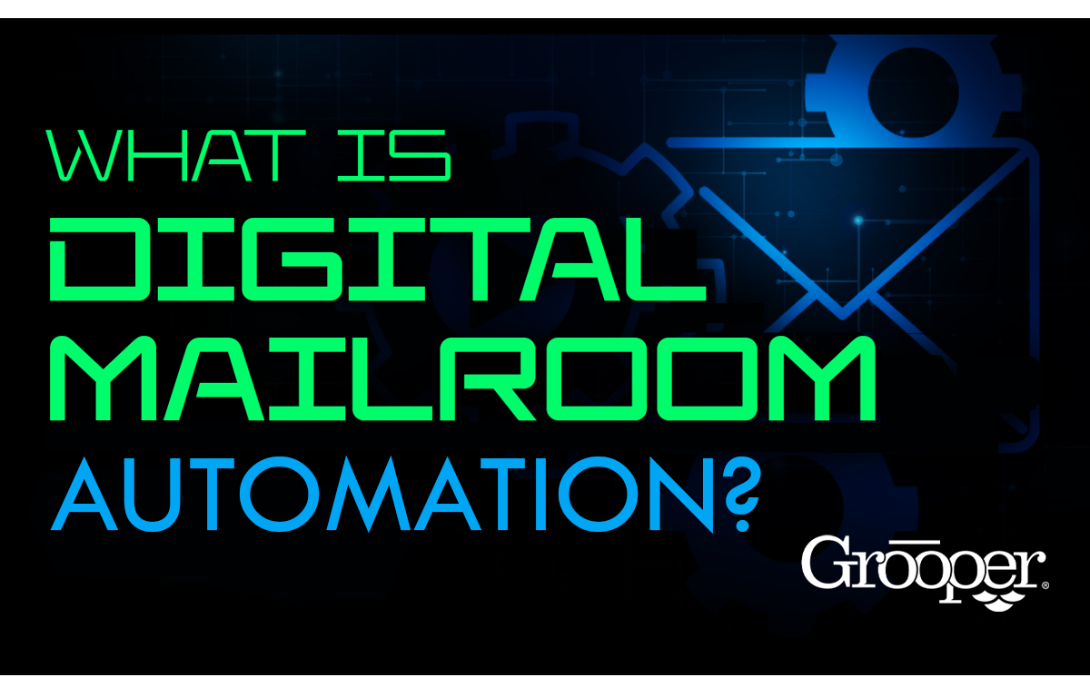 What is Digital Mailroom Automation? How Does it Work?