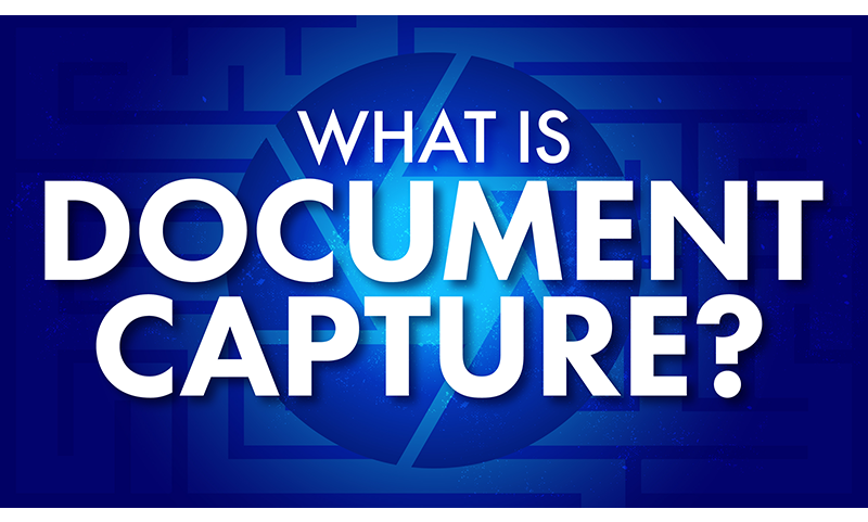 What is Document Capture? How it Works in 5 Steps
